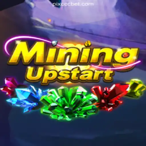 Exploring MiningUpstart: A Premier Game on CCCBET.COM Platform-Online Slots Brasil #1